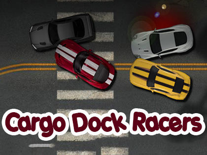 Cargo Dock Racers